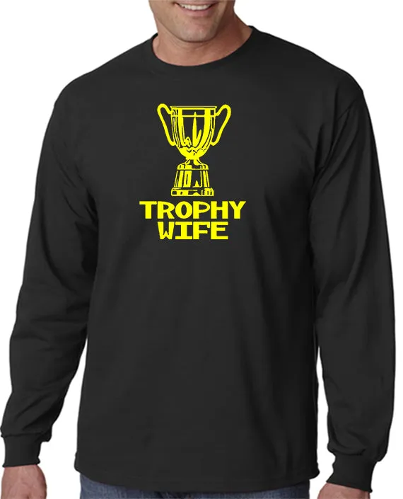 Trophy Wife T-shirt