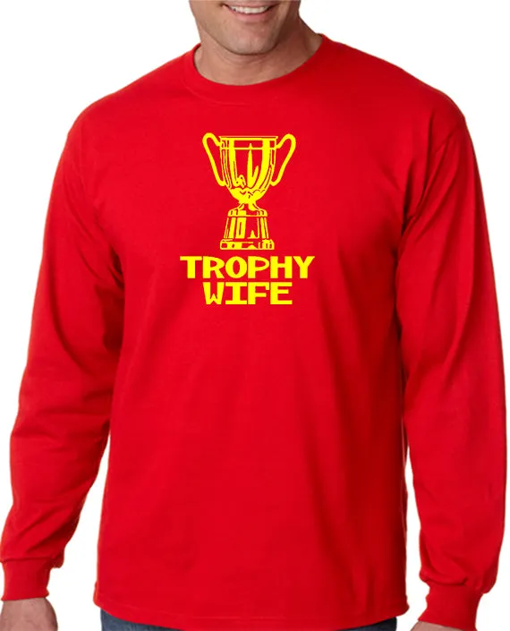 Trophy Wife T-shirt